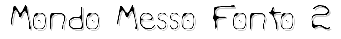 Mondo Messo Fonto 2 font